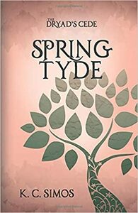 Spring Tyde by K.C. Simos