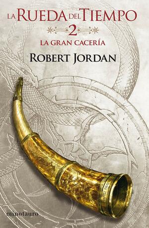 La Gran Cacería by Robert Jordan