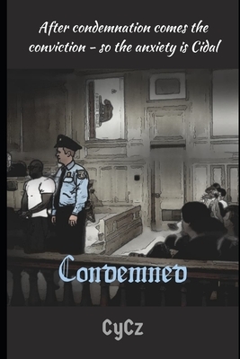 Condemned by Cycz