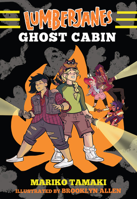 Lumberjanes: Ghost Cabin by Mariko Tamaki