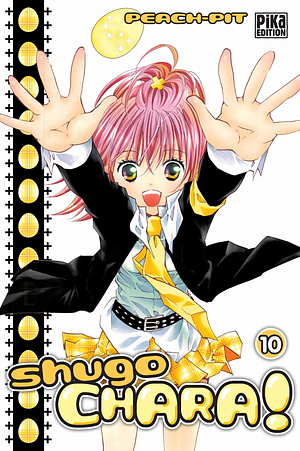 Shugo Chara!, Volume 10 by PEACH-PIT