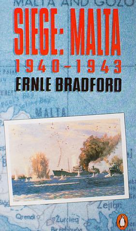 Siege by Ernle Bradford, Ernle Bradford