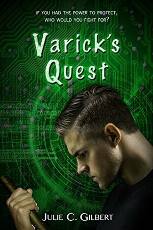 Varick's Quest by Julie C. Gilbert