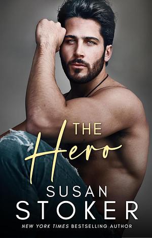 The Hero by Susan Stoker