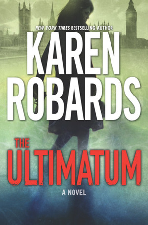 The Ultimatum by Karen Robards