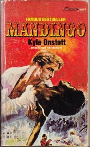 Mandingo by Kyle Onstott