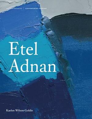 Etel Adnan by Kaelen Wilson-Goldie