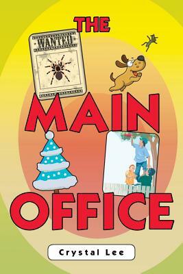 The Main Office by Crystal Lee