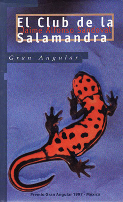 El club de la salamandra by Jaime Alfonso Sandoval