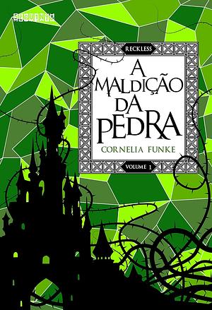 A Maldição da Pedra by Cornelia Funke