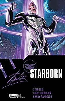 Stan Lee's Starborn #1 by Chris Roberson, Stan Lee