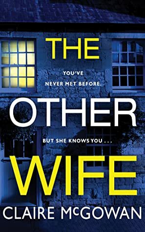 The Other Wife by Claire McGowan