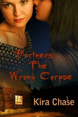 Partners: The Wrong Corpse by Kira Chase