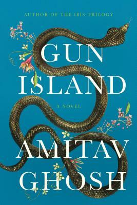 Gun Island by Amitav Ghosh