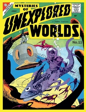 Mysteries of Unexplored Worlds # 11 by Charlton Comics