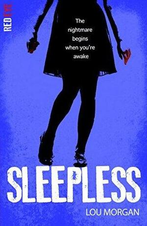 Sleepless by Lou Morgan
