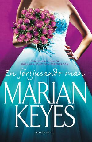 En Förtjusande Man by Marian Keyes