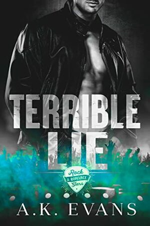 Terrible Lie by A.K. Evans