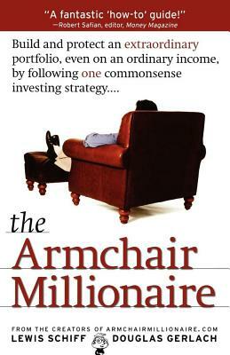 The Armchair Millionaire by Lewis Schiff
