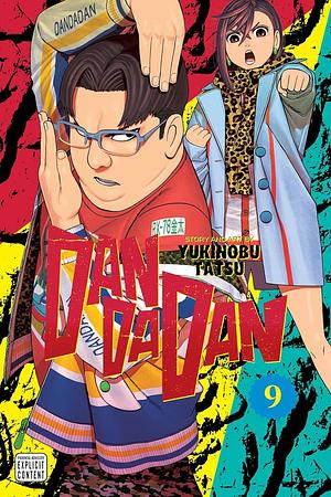 Dandadan, Vol. 9 by Yukinobu Tatsu