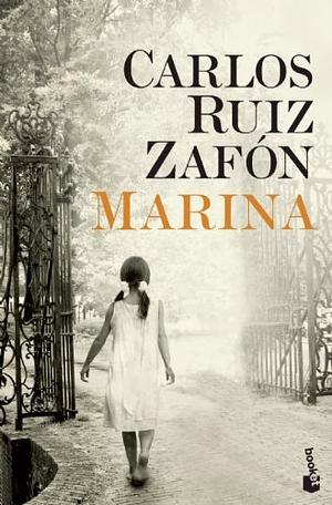 Marina by Carlos Ruiz Zafón