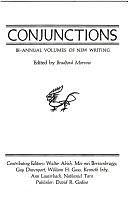 Conjunctions: Bi-Annual Volumes of New Writing by Bradford Morrow