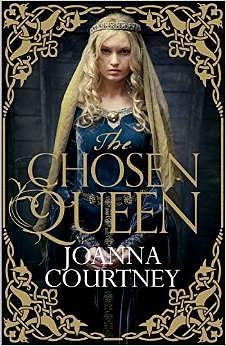 The Chosen Queen by Joanna Courtney