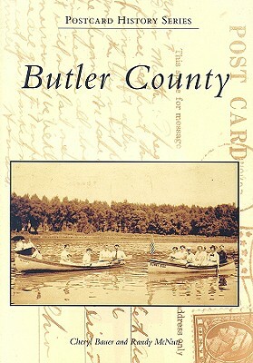 Butler County by Randy McNutt, Cheryl Bauer