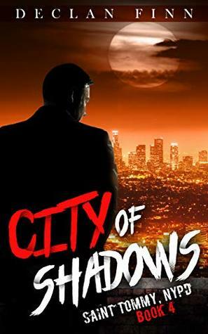 City of Shadows by Declan Finn