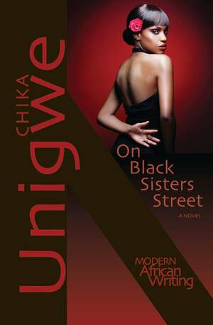 On Black Sisters Street by Chika Unigwe