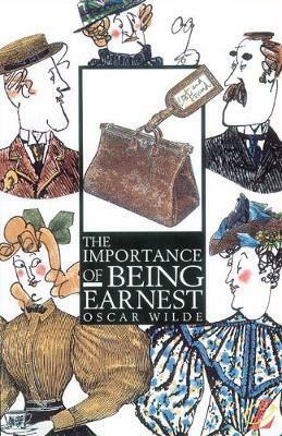 The Importance of Being Earnest by Oscar Wilde