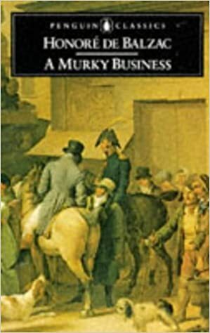 A Murky Business by Honoré de Balzac