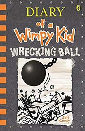 Diary of a Wimpy Kid 14: Wrecking Ball by Jeff Kinney