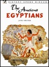 The Ancient Egyptians (History Opens Windows) by Pat Taylor, Jane Shuter