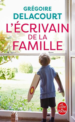 L'Écrivain de la famille by Grégoire Delacourt