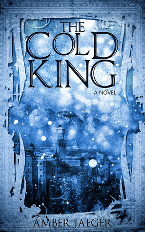 The Cold King by Amber Jaeger
