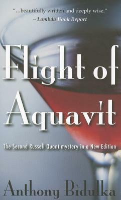 Flight of Aquavit by Anthony Bidulka