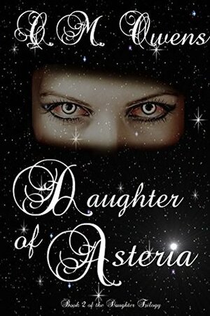 Daughter of Asteria by C.M. Owens