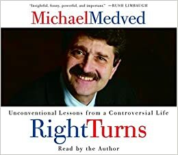 Right Turns by Michael Medved