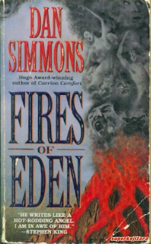 Fires of Eden by Dan Simmons