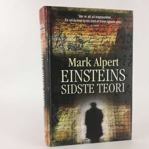 Einsteins Sidste Teori by Mark Alpert