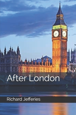 After London by Richard Jefferies