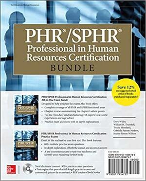 PHR/SPHR Professional in Human Resources Certification Bundle by Gabriella Parente-Neubert, Tresha Moreland, William H. Truesdell, Dory Willer, Joanne Walters