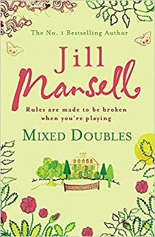 Mixed Doubles by Jill Mansell