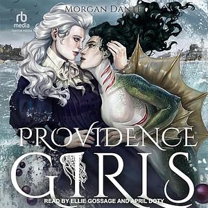 Providence Girls by Morgan Dante