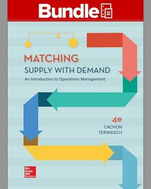 Matching Supply with Demand: An Introduction to Operations Management by Gérard Cachon