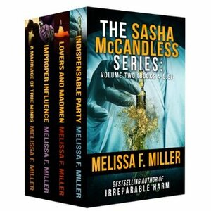 The Sasha McCandless Series: Volume 2 by Melissa F. Miller
