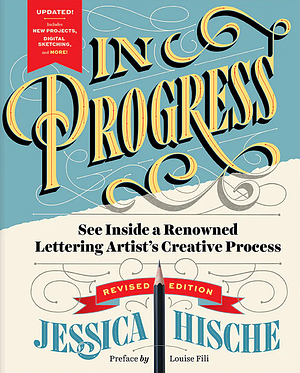 In Progress: See Inside a Renowned Lettering Artist's Creative Process by Jessica Hische