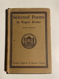 Selected Poems by Rupert Brooke by Rupert Brooke
