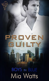 Proven Guilty by Mia Watts